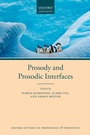 Cover: Prosody and Prosodic Interfaces - OUP eBook