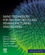 Cover: Nano Technology for Battery Recycling, Remanufacturing, and Reusing - Elsevier