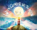 Cover: When Grandpa Was the Moon - Ethicool Books
