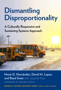 Enlarge image Cover: Dismantling Disproportionality - Teachers' College Press