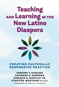 Cover: Teaching and Learning in the New Latino Diaspora - Teachers' College Press