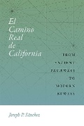 Cover: El Camino Real De California - University of New Mexico Press
