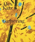 Cover: Alex Katz: Gathering - Guggenheim Museum Publications,U.S.