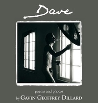 Abbildung von: Dave - poems and photography by Gavin Geoffrey Dillard - Gavin Dillard Poetry Library & Archive