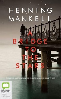 Enlarge image Cover: A Bridge to the Stars - Bolinda Audio