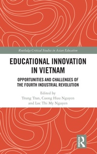 Enlarge image Cover: Educational Innovation in Vietnam - Routledge