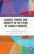 Cover: Gender, Power, and Identity in The Films of Stanley Kubrick - Routledge