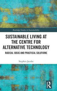 Abbildung von: Sustainable Living at the Centre for Alternative Technology - Routledge