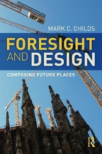 Enlarge image Cover: Foresight and Design - Routledge