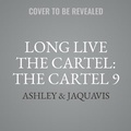 Cover: The Cartel 9 - Urban Audiobooks
