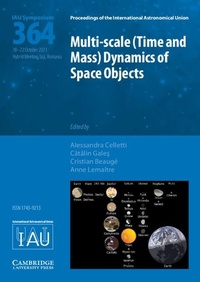Abbildung von: Multi-scale (Time and Mass) Dynamics of Space Objects (IAU S364) - Cambridge University Press