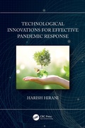 Cover: Technological Innovations for Effective Pandemic Response - CRC Press