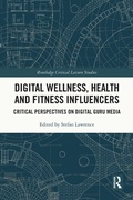 Cover: Digital Wellness, Health and Fitness Influencers - Routledge
