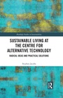Cover: Sustainable Living at the Centre for Alternative Technology - Routledge