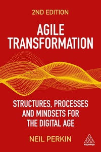 Abbildung von: Agile Transformation - Kogan Page Ltd