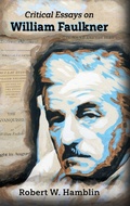Cover: Critical Essays on William Faulkner - University Press of Mississippi