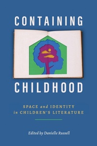 Enlarge image Cover: Containing Childhood - University Press of Mississippi