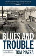 Cover: Blues and Trouble - University Press of Mississippi