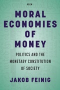 Cover: Moral Economies of Money - Stanford University Press