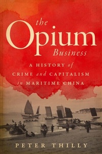 Abbildung von: The Opium Business - Stanford University Press