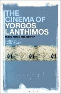 Abbildung von: The Cinema of Yorgos Lanthimos - Bloomsbury Academic USA