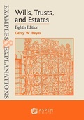 Cover: Examples & Explanations for Wills, Trusts, and Estates - Aspen Publishing