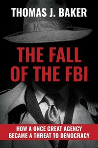 Abbildung von: The Fall of the FBI - BOMBARDIER BOOKS