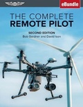Cover: The Complete Remote Pilot - Aviation Supplies & Academics