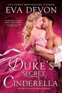 Cover: The Duke's Secret Cinderella - Entangled Publishing, LLC