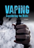 Cover: Vaping: Considering the Risks - Referencepoint Press
