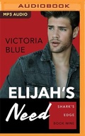 Cover: Elijah's Need - Brilliance Audio