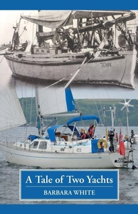 Enlarge image Cover: A Tale of Two Yachts - Self Publishing House