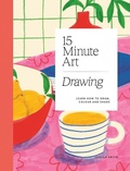Cover: 15-minute Art Drawing - Hardie Grant Books (UK)