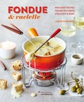 Cover: Fondue & Raclette - Ryland Peters & Small