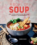 Cover: A Bowl of Soup - Ryland Peters & Small