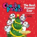 Cover: Cheeky Pandas: The Best Present Ever - Candle Books