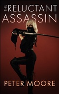 Cover: Reluctant Assassin - Distributed By Ingram Spark
