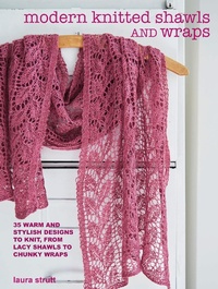 Enlarge image Cover: Modern Knitted Shawls and Wraps - CICO Books