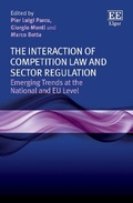 Cover: The Interaction of Competition Law and Sector Regulation - Edward Elgar Publishing
