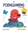 Cover: Poenisawrws, Y / Worrysaurus, The - Atebol Cyfyngedig