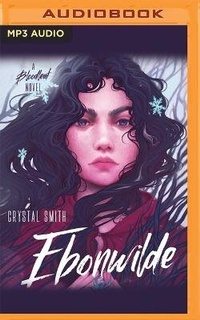 Enlarge image Cover: Ebonwilde - Audible Studios on Brilliance