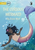 Cover: The Curious Mermaid - Our Yarning - Library for All