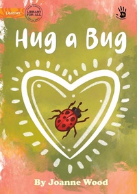 Enlarge image Cover: Hug a Bug - Our Yarning - Library for All