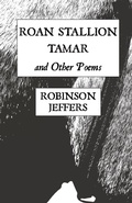 Cover: Roan Stallion, Tamar and Other Poems - Rogue Scholar Press