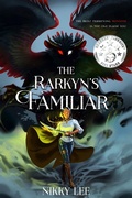 Cover: The Rarkyn's Familiar - Parliament House Press