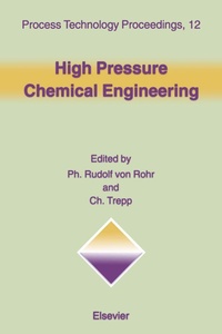 Enlarge image Cover: High Pressure Chemical Engineering - Elsevier