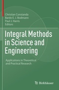 Cover: Integral Methods in Science and Engineering - Birkh&auml;user
