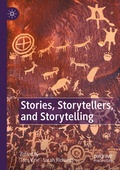 Cover: Stories, Storytellers, and Storytelling - Palgrave Macmillan