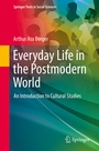 Cover: Everyday Life in the Postmodern World - Springer