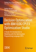 Cover: Decision Optimization with IBM ILOG CPLEX Optimization Studio - Springer